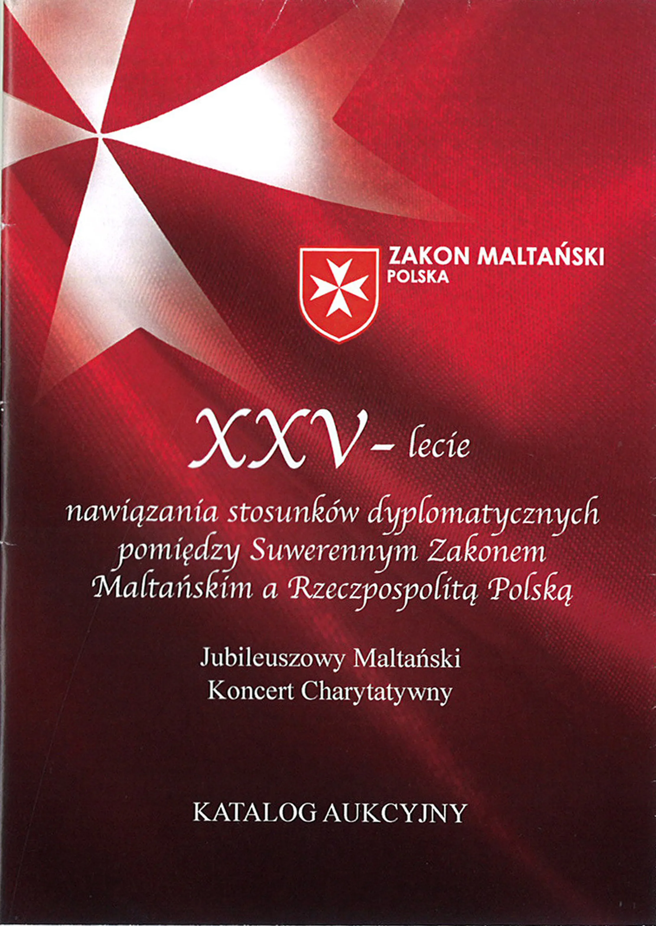 Aukcja dzieł sztuki z okazji XXV – lecia nawiązania stosunków dyplomatycznych…, Warszawa 2015